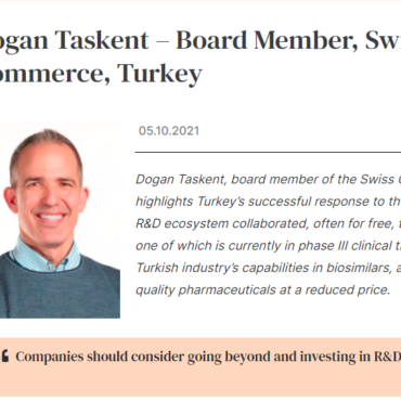 PHARMA BOARDROOM, Interview with Dogan Taskent – Board Member, Swiss Chamber of Commerce, Turkey
