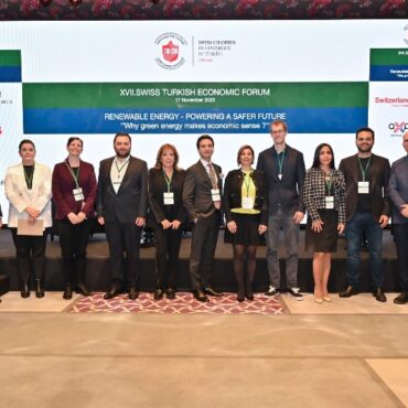 XVII. Swiss-Turkish Economic Forum – “RENEWABLE ENERGY POWERING A SAFER FUTURE – Why green energy makes economic sence?”
